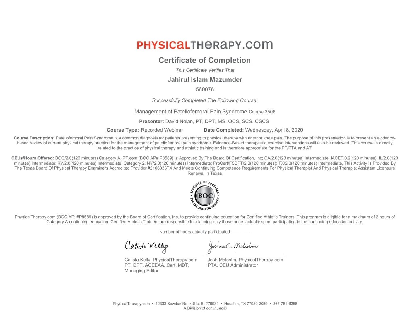 Patellofemoral pain (runner's knee) treatment in Bangalore — PhysicalTherapy.com CEU certificate (Management of Patellofemoral Pain Syndrome, course 3506, David Nolan PT DPT MS OCS SCS CSCS, 8 April 2020) held by Dr J Mazumdar PT, Pro Physiotherapy JP Nagar 8th Phase Bengaluru