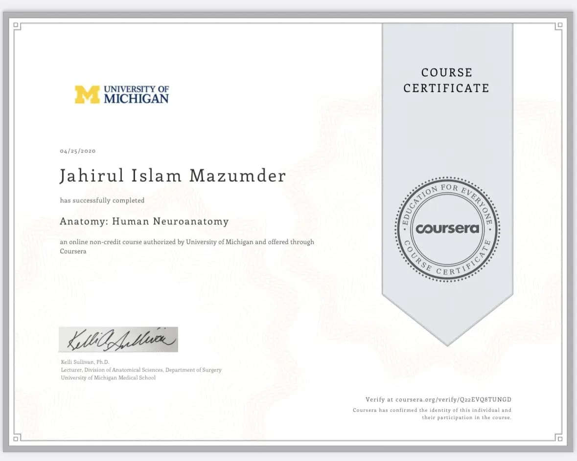 University of Michigan Medical School Anatomy Human Neuroanatomy certificate (Coursera) — Dr J Mazumdar PT Bangalore