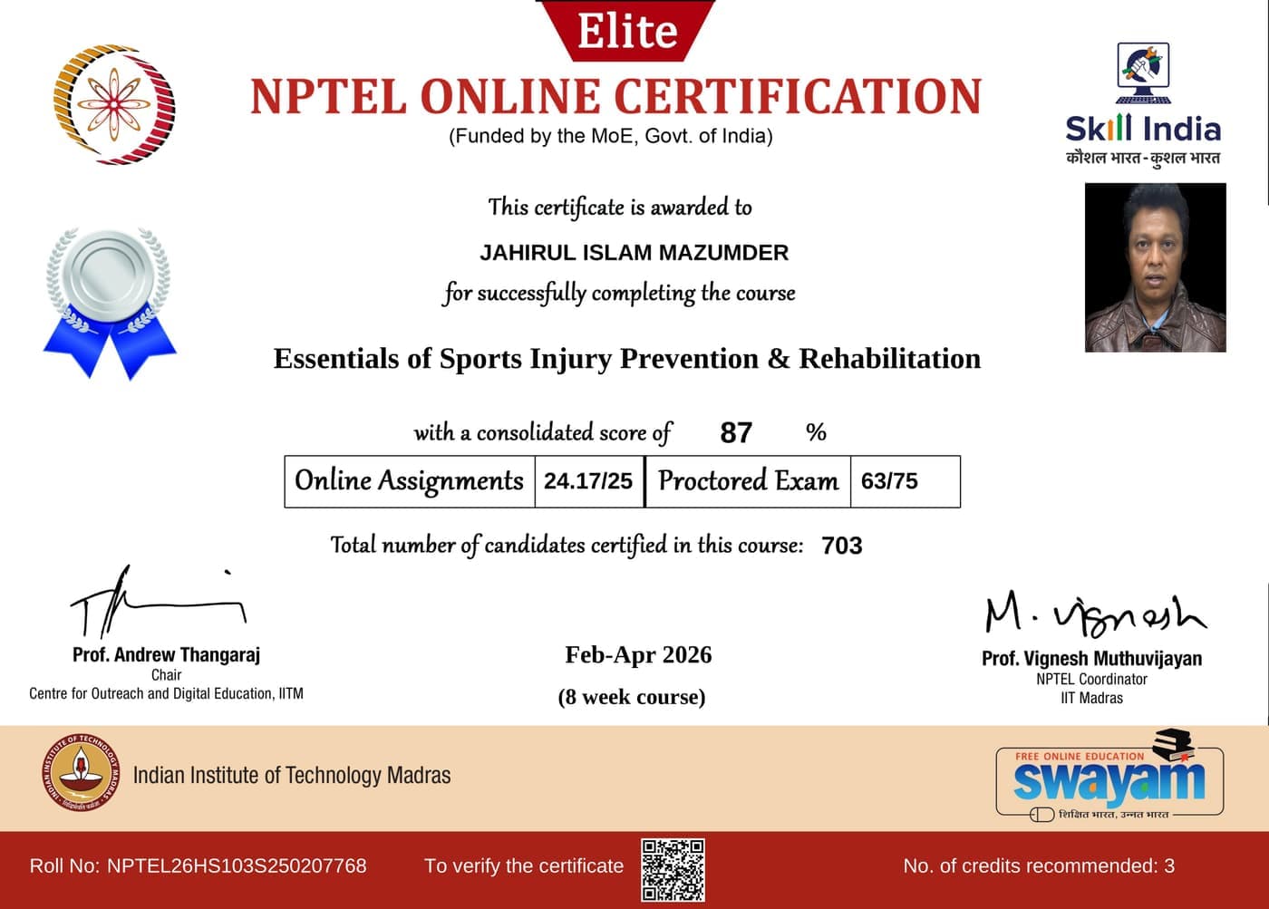 Sports injury prevention and rehabilitation Bangalore — IIT Madras NPTEL certificate Sports injury prevention and rehabilitation in Bangalore — IIT Madras NPTEL / SWAYAM certificate (Essentials of Sports Injury Prevention & Rehabilitation, 87% score, 3 credit hours, Feb–Apr 2026) awarded to Dr J Mazumdar PT, Pro Physiotherapy JP Nagar 8th Phase Bengaluru