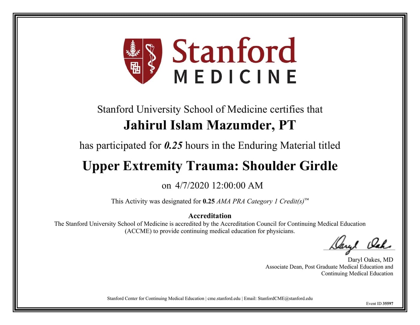Stanford Medicine CME certificate — Upper Extremity Trauma: Shoulder Girdle — Dr J Mazumdar PT Bangalore Shoulder girdle trauma treatment in Bangalore — Stanford University School of Medicine CME certificate (Upper Extremity Trauma: Shoulder Girdle, Event ID 35597, AMA PRA Category 1 Credit) awarded to Dr J Mazumdar PT at Pro Physiotherapy JP Nagar 8th Phase Bengaluru